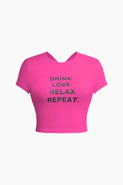 MICAS T-Shirts-DRINK LOVE RELAX REPEAT Letter Print Ruched Cut Out T-shirt